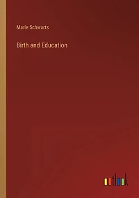 Birth and Education
