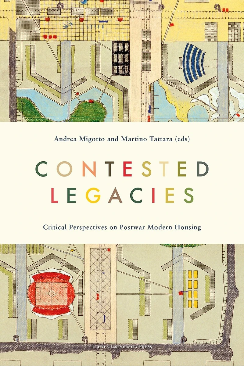 Contested Legacies: Critical Perspectives on Post-war Modern Housing