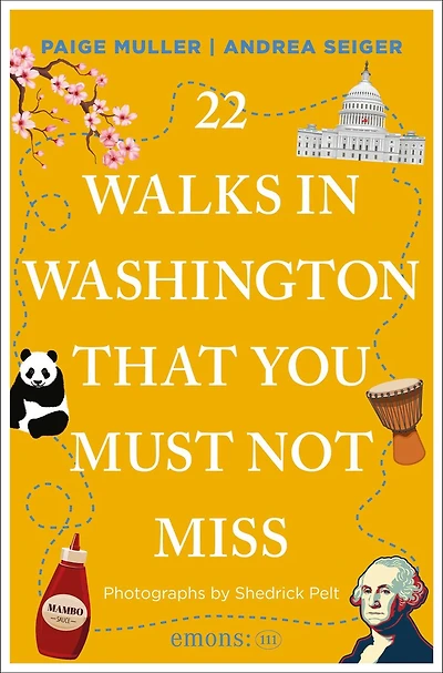 22 Walks in Washington, DC That You Must Not Miss
