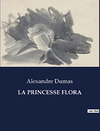 La Princesse Flora