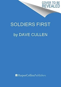 Soldiers First: The Secret Lives of Two Gay Soldiers Hiding in Plain Sight
