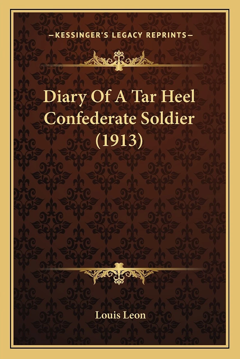 Diary of a Tar Heel Confederate Soldier (1913)