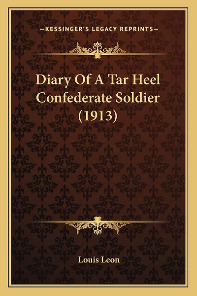 Diary of a Tar Heel Confederate Soldier (1913)