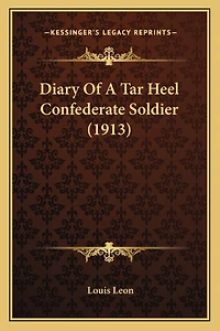 Diary of a Tar Heel Confederate Soldier (1913)