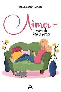 Aimer dans de beaux draps