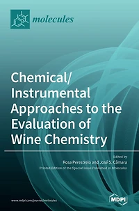 Chemical/Instrumental Approaches to the Evaluation of Wine Chemistry