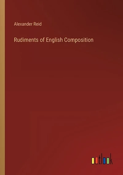 Rudiments of English Composition