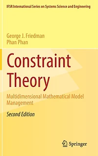 Constraint Theory: Multidimensional Mathematical Model Management