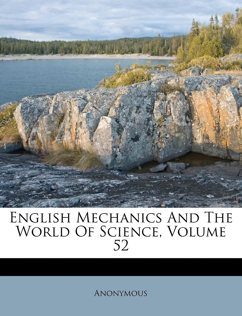 English Mechanics And The World Of Science