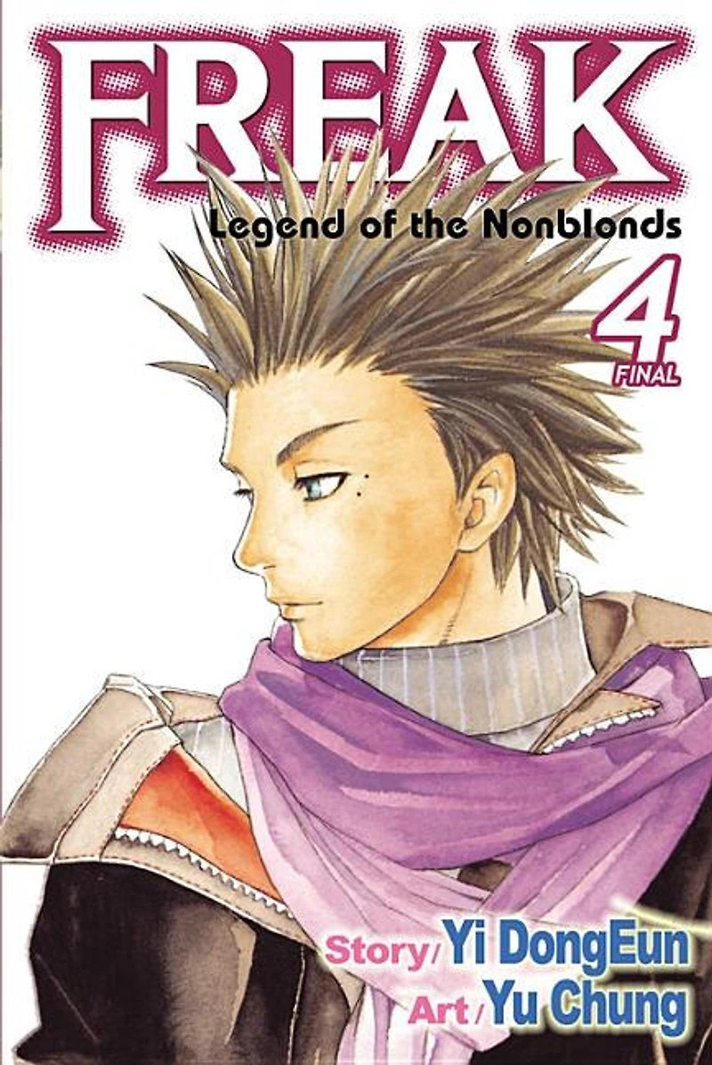Freak, Vol. 4: Legend of the Nonblonds