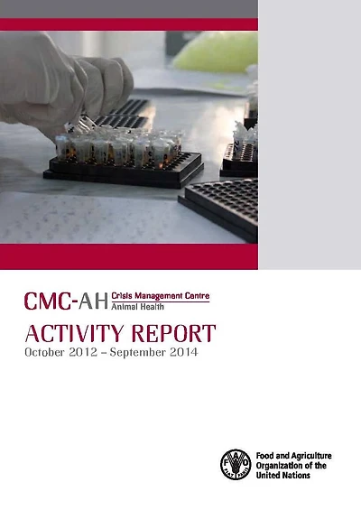 Crisis Management Centre: Animal Health Activity Report October 2012 - September 2014