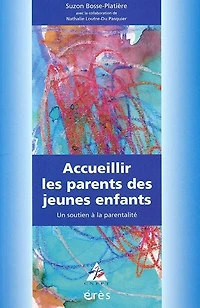 Accueillir les parents des jeunes enfants