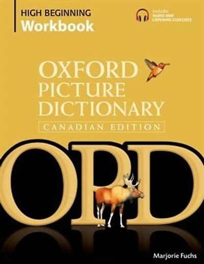 Oxford Picture Dictionary Canadian Edition High Beginning Workbook