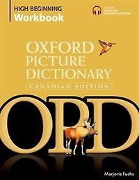 Oxford Picture Dictionary Canadian Edition High Beginning Workbook