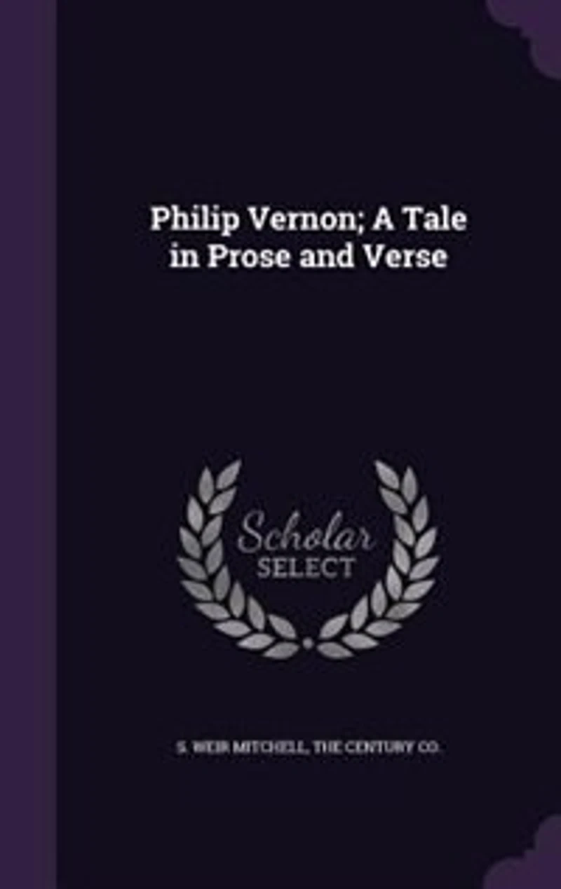 Philip Vernon; A Tale Prose and Verse