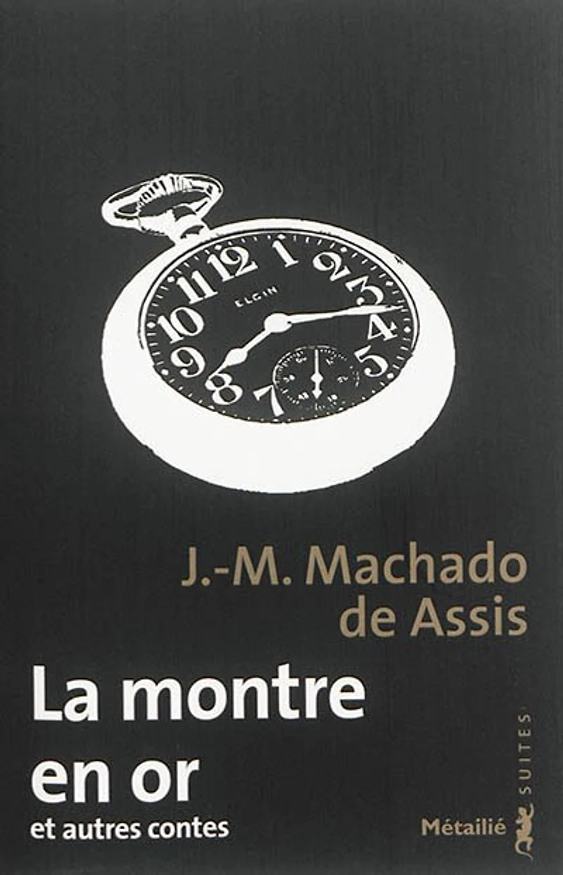 La montre en or: et autres contes