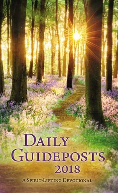 Daily Guideposts 2018: A Spirit-lifting Devotional