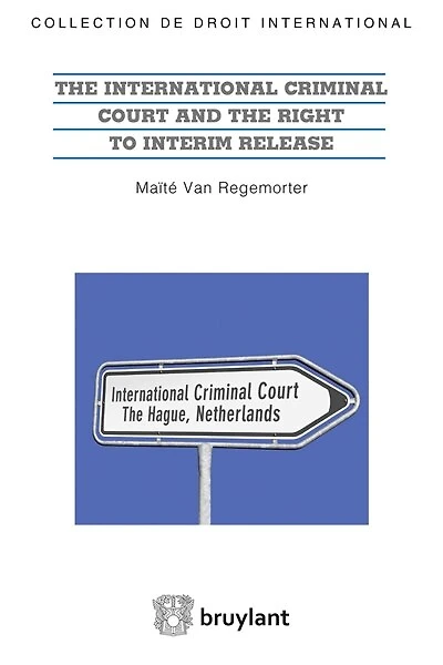 The International criminal court and the right to interim release: unwilling or unable to respect the right to liberty ?