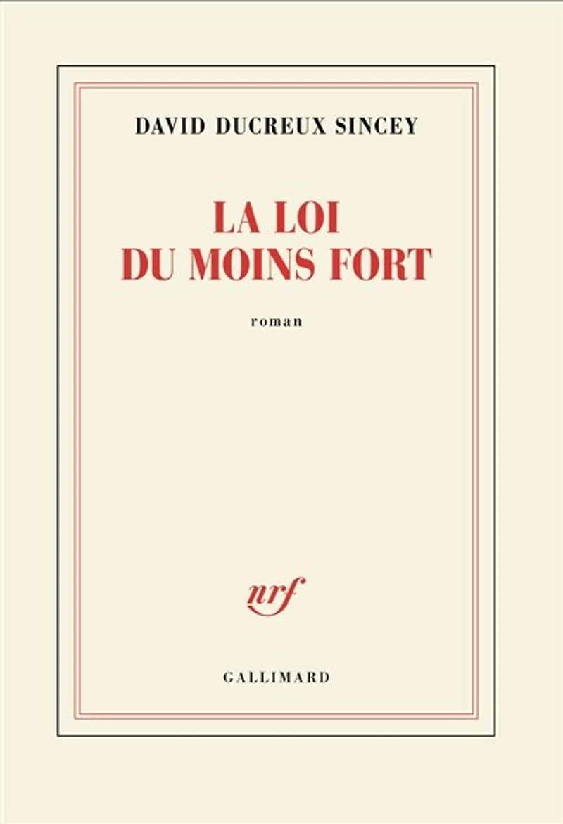 La loi du moins fort