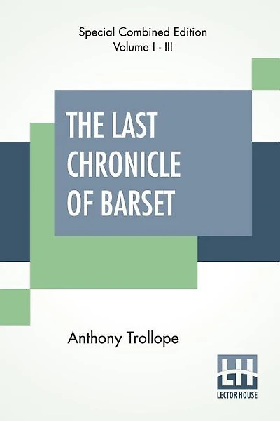 The Last Chronicle Of Barset (Complete)