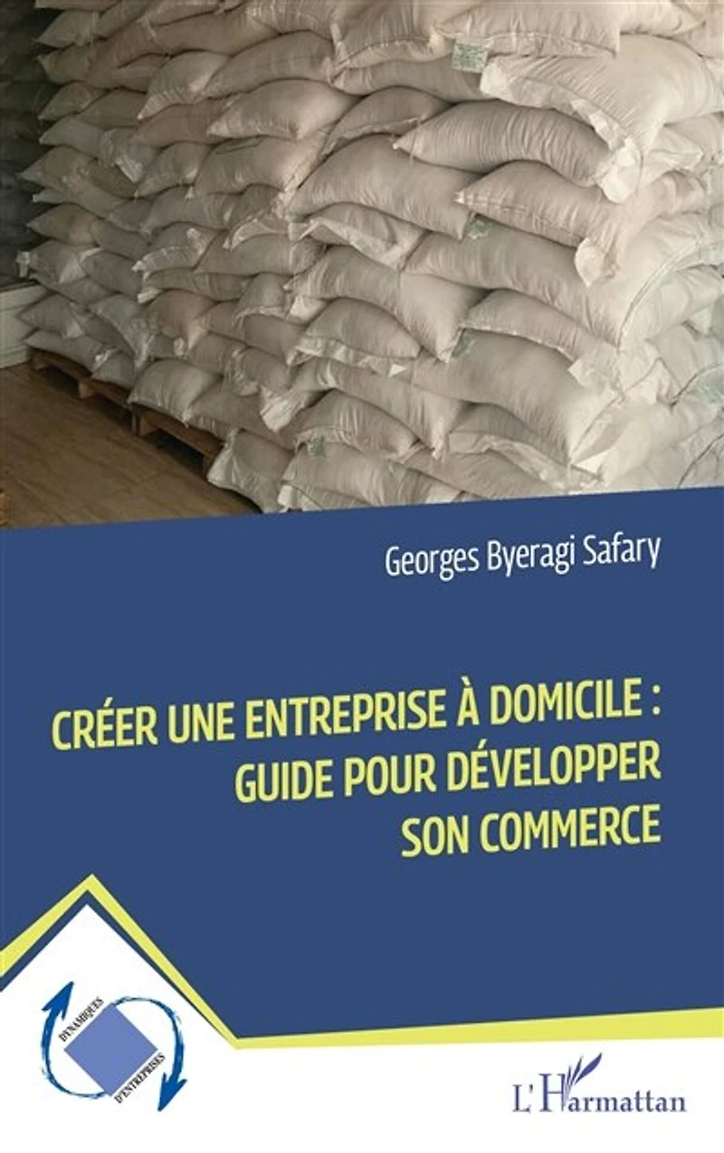 Créer une entreprise à domicile : Guide pour développer son commerce