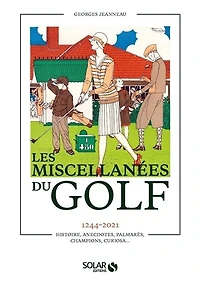 Les miscellanées du golf: 1244-2021