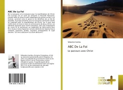 ABC De La Foi: Le parcours avec Christ