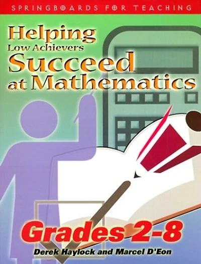Helping Low Achievers Succeed At Math