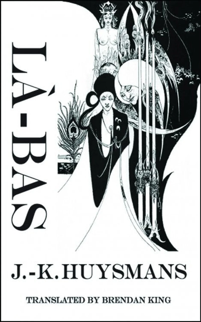 La-Bas: A Journey into the Self