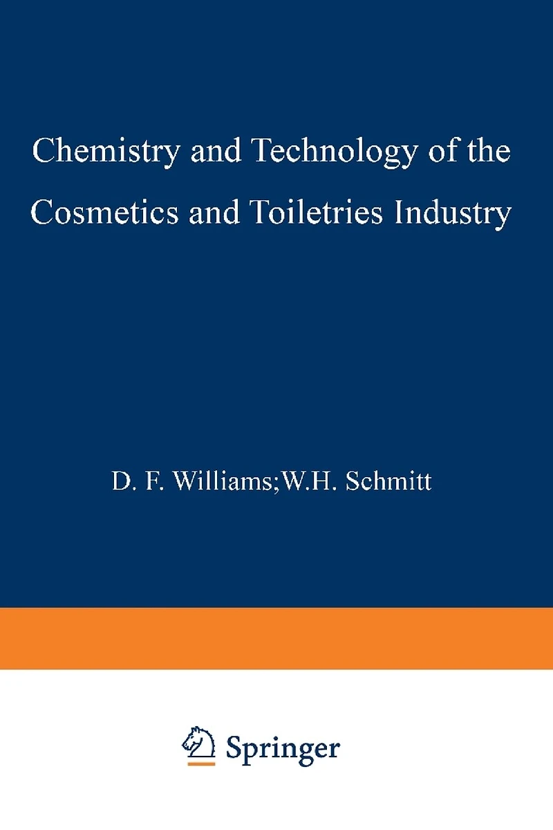 Chemistry and Technology of the Cosmetics Toiletries Industry: Second Edition