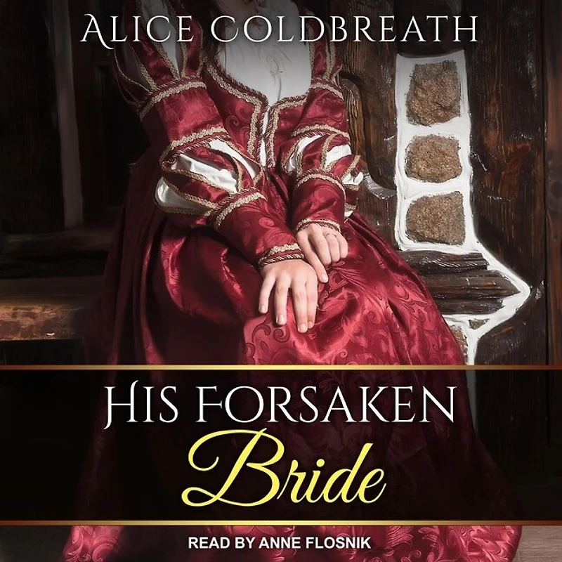 His Forsaken Bride Lib/E