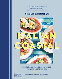 Italian Coastal: Recipes and Stories From Where the Land Meets the Sea