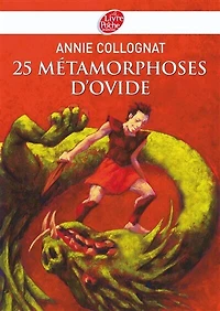 25 métamorphoses d'Ovide