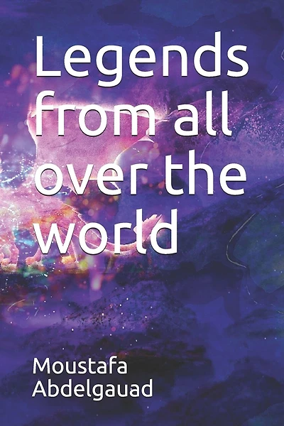Legends from all over the world