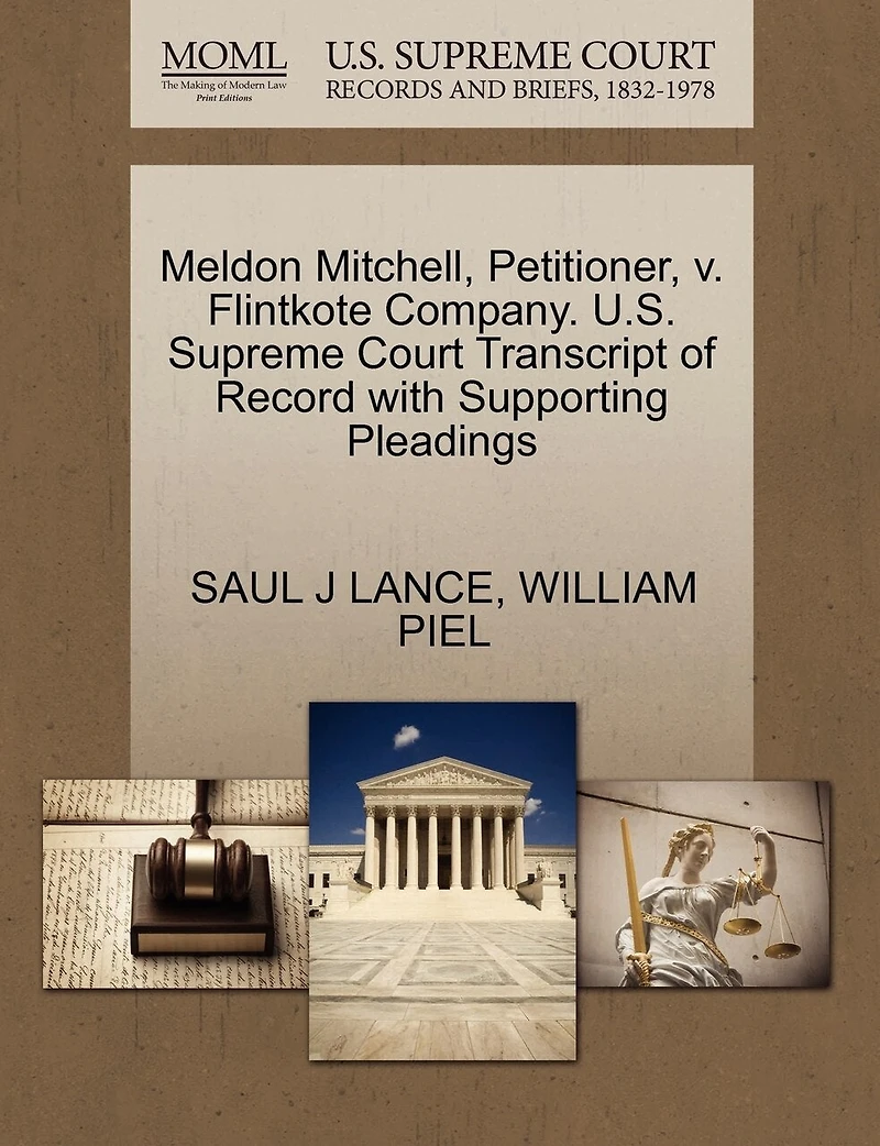 Meldon Mitchell, Petitioner, V. Flintkote Company. U.s. Supreme Court Transcript Of Record With Supporting Pleadings
