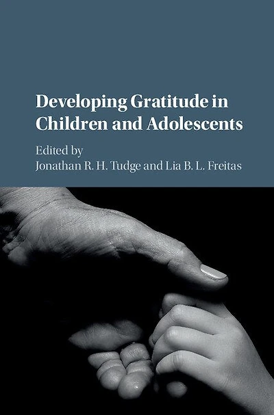 Developing Gratitude Children and Adolescents