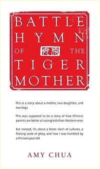 Battle Hymn Of The Tiger Mother
