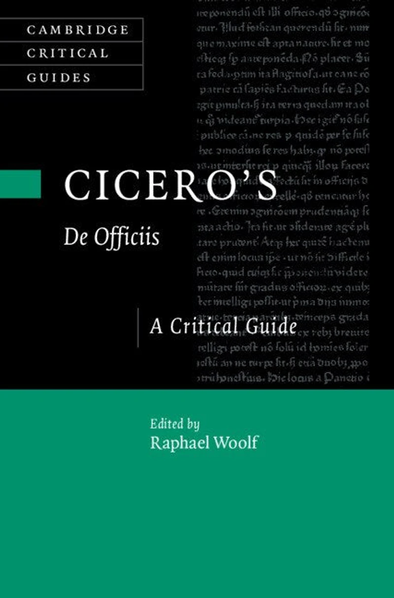 Cicero's ‘De Officiis': A Critical Guide