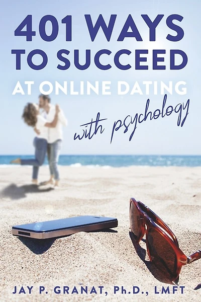 401 Ways To Succeed At Online Dating With Psychology