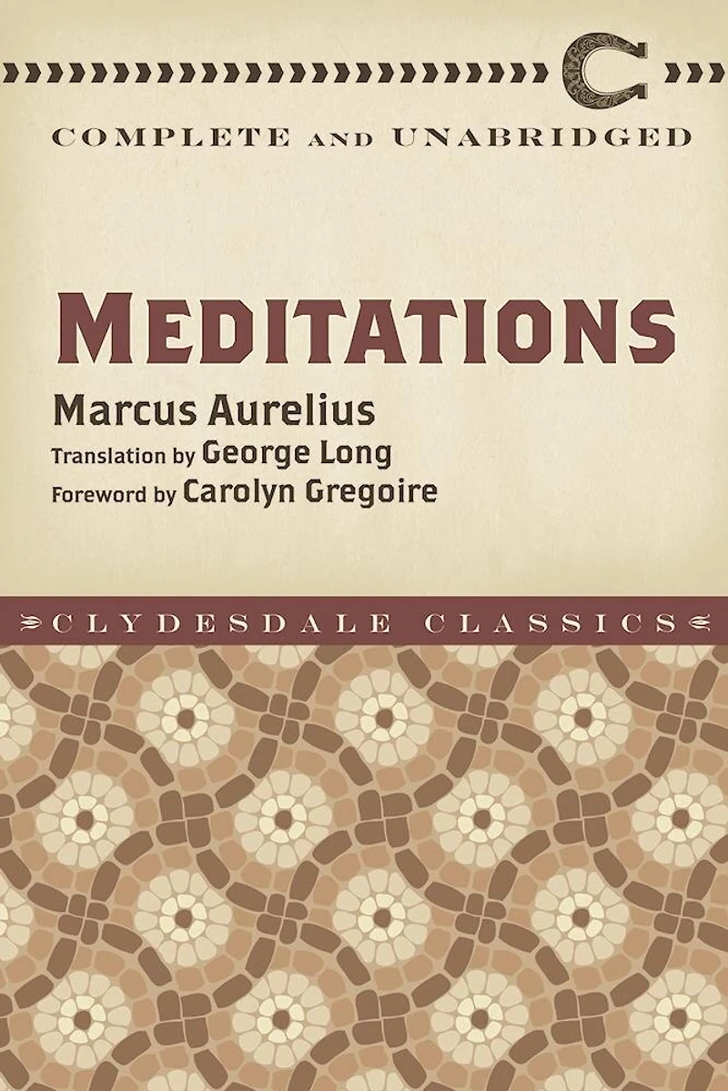 Meditations: Complete And Unabridged