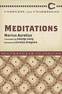 Meditations: Complete And Unabridged