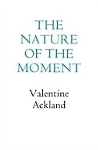 The Nature Of The Moment