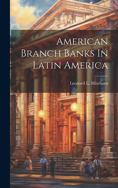 American Branch Banks In Latin America