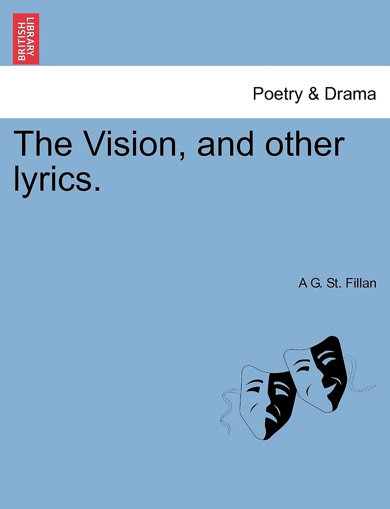 The Vision, And Other Lyrics.