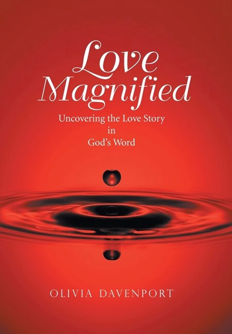 Love Magnified: Uncovering The Love Story In God's Word