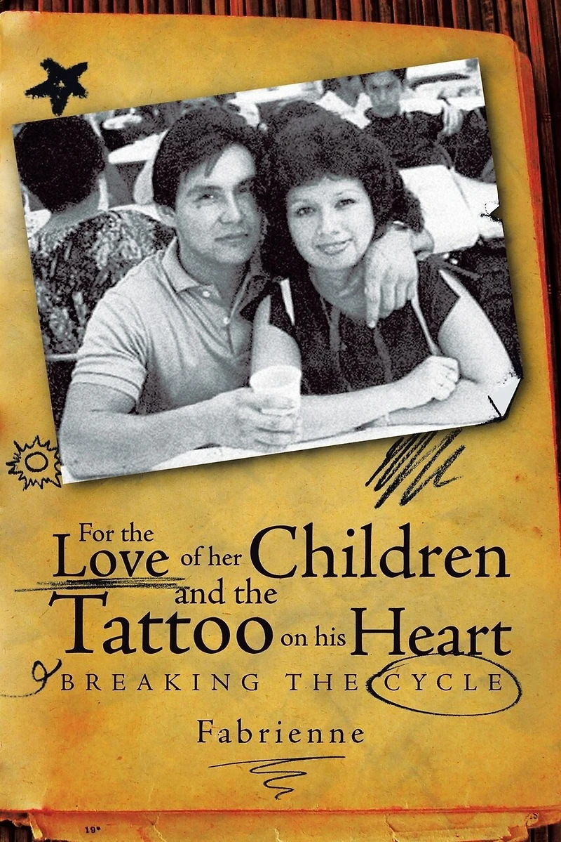 For the Love of Her Children and Tattoo on His Heart: Breaking Cycle
