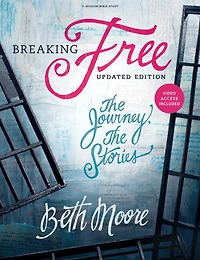 Breaking Free - Bible Study Book with Video Access: The Journey, The Stories