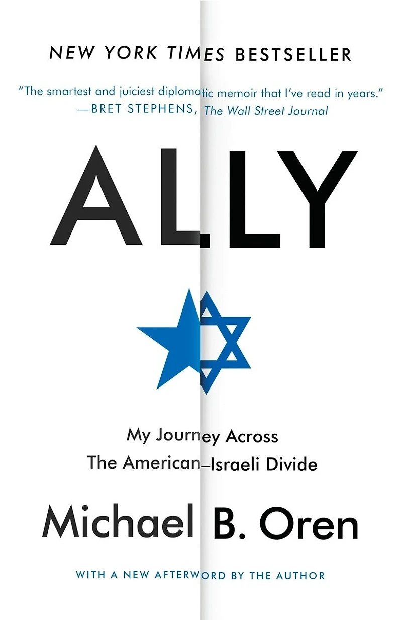 Ally: My Journey Across The American-israeli Divide