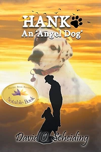 Hank: An "Angel Dog"