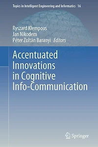 Accentuated Innovations Cognitive Info-Communication
